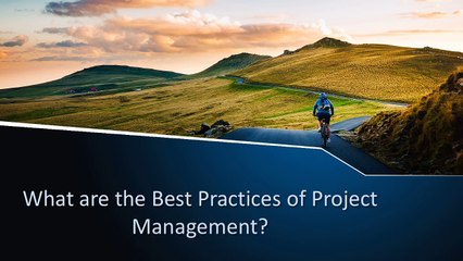 Blair Pollard | What are the Best Practices of Project Management
