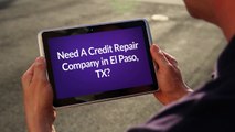 Credit Repair Company in El Paso, TX