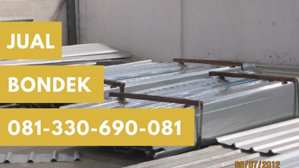 Biaya Ngedak Rumah Dengan Bondek, Hub. 081-330-690-081