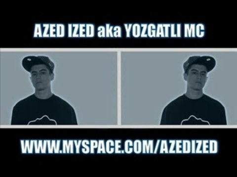 AZED IZED [ Yozgatli Mc ] - Esirdim Seytana