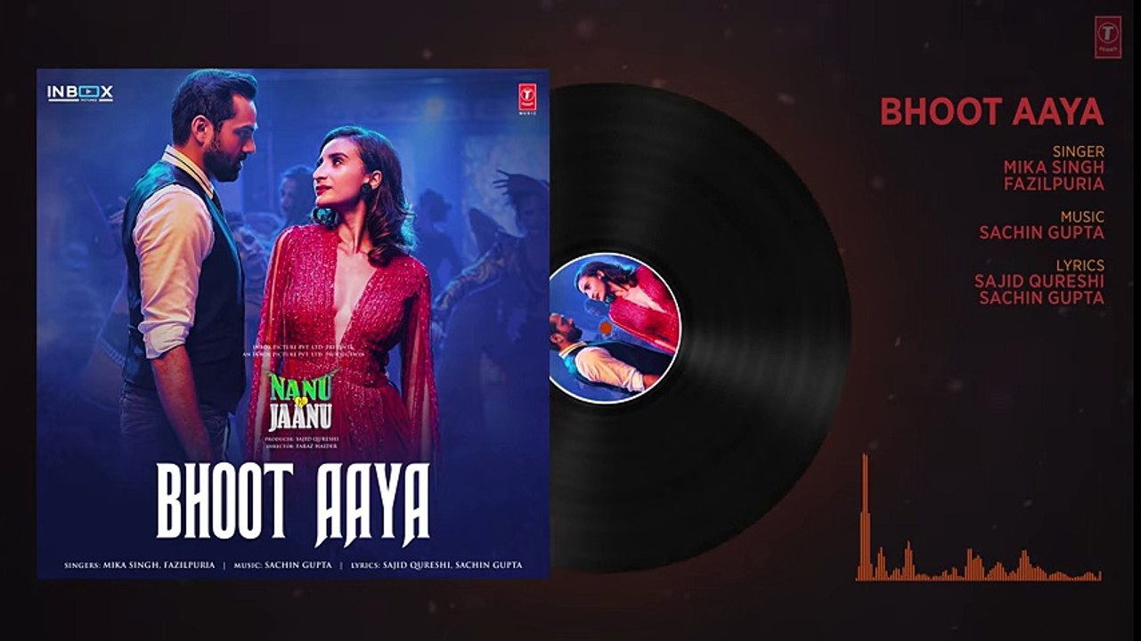 Bhoot Aaya Full Song - Nanu Ki Jaanu -Abhay Deol -Patralekhaa - Mika Singh -Fazilpuria -Sachin Gupta || Dailymotion