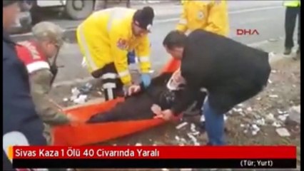 Sivas&#39;ta devrilen otobüsten ilk görüntüler; 1 ölü 40 yaralı
