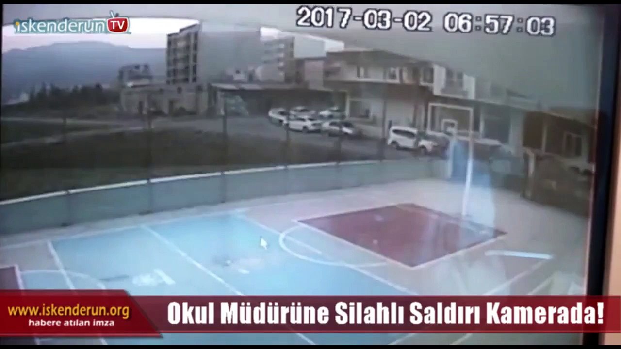 Hatay'da okul müdürüne silahlı saldırı kamerada!