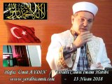 Hafız Ümit AYDIN / İSRA VE MİRAÇ - Cuma Vaazı.