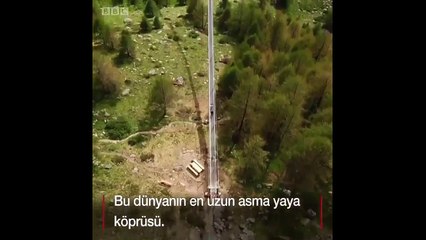 İşte dünyanın en uzun asma köprüsü