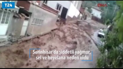 Denizli Serinhisar’da sel ve heyelan