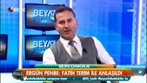 Ergün Penbe: Fatih Terim Galatasaray'la anlaştı