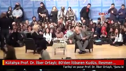 İlber Ortaylı: 80&#39;den beri Kudüs, resmen İsrail&#39;in başkenti...