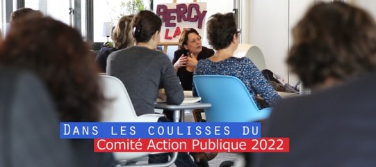 Dans les coulisses du Comité Action Publique 2022