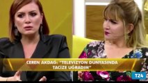 Gazeteci Ceren Akdağ: Televizyon dünyasında cinsel tacize uğradım!