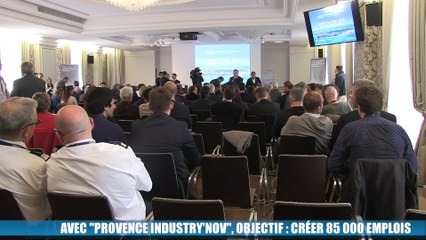 Avec "Provence indusrty'nov", près de 85 000 emplois vont être créés dans la région PACA