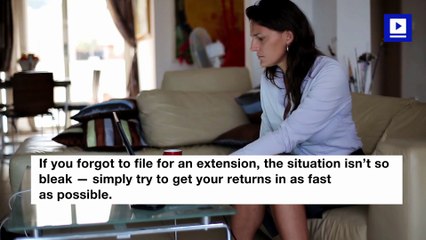 What to Know if You Miss the Tax Day Deadline