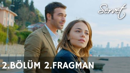 Servet 2. Bölüm 2. Fragman
