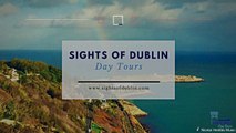 Dublin Day Tours