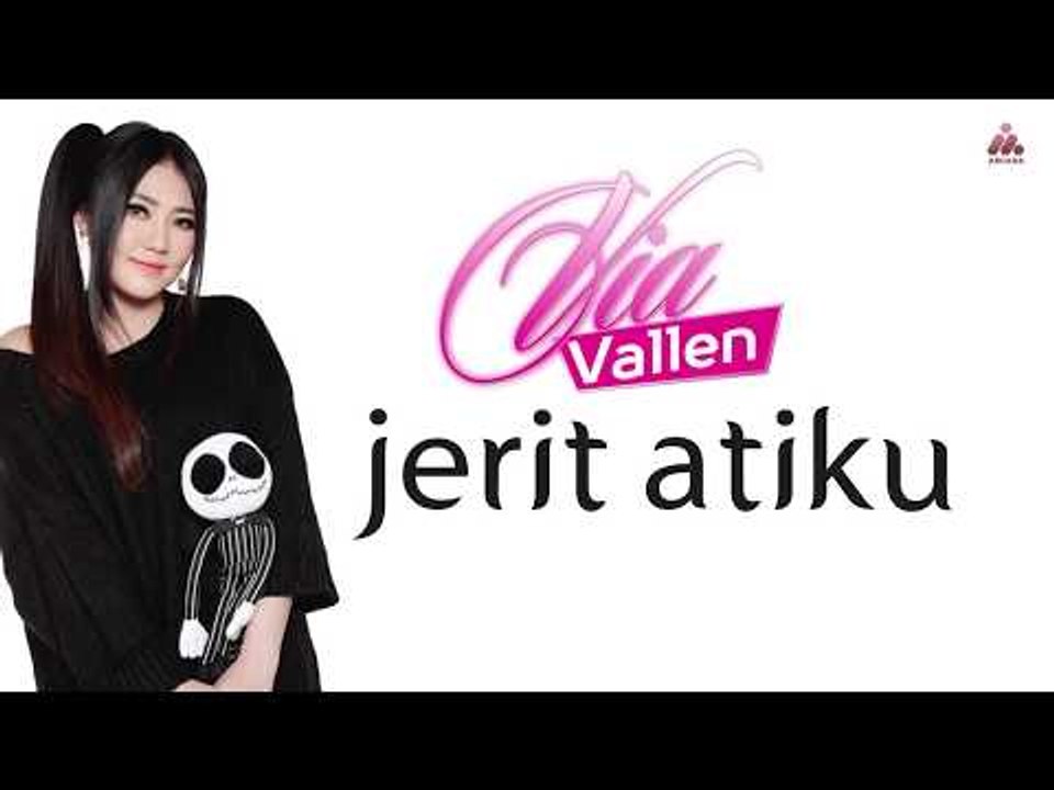 Via Vallen - Jerit Atiku