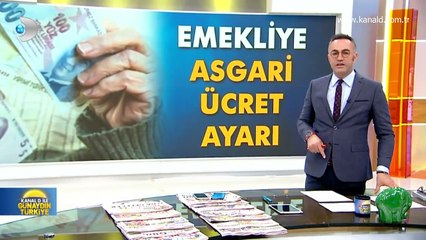 Emekliye asgari ücret ayarı! Günaydın Türkiye