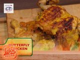 Idol sa Kusina: Butterfly Chicken