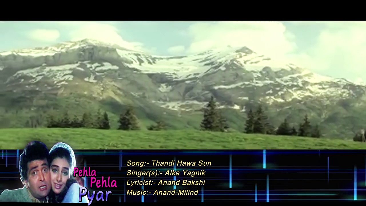 Thandi Hawa Sun _ Alka Yagnik _ Pehla Pehla Pyar 1994 Songs _ Tabbu ( 720 X 1280 )