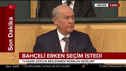 Bahçeli'den erken seçim talebi