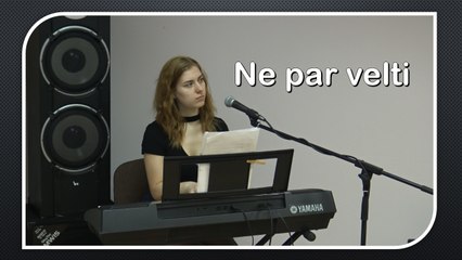 Ne par velti (Laura Balabane) 15.04.18
