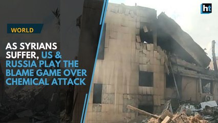 As Syrians suffer, US & Russian play the blame game over chemical attack