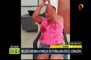 Piura: mujer asesina a su pareja de una puñalada en el corazón