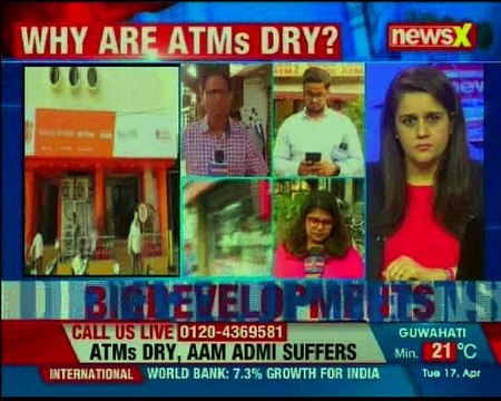 ATM Cash crunch ATMs running dry across country causes a lot of problem to the common man