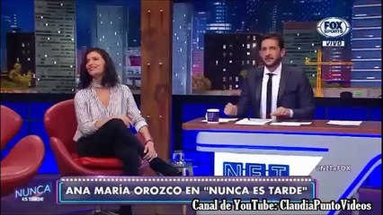 Ana María Orozco - Nunca es tarde - entrevista