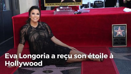 Eva Longoria a reçu son étoile à Hollywood