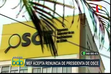 Download Video: Ministerio de Economía y Finanzas acepta renuncia de presidenta de la OSCE