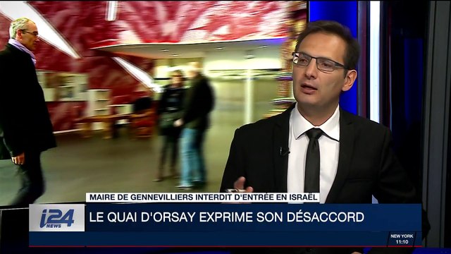 Maire de Gennevilliers interdit d'entrée en Israël: le Quai d'Orsay exprime son désaccord