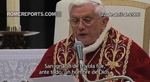 El legado y la espiritualidad de San Ignacio de Loyola, explicados por Benedicto XVI | Vaticano