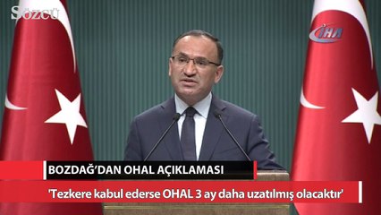 Bozdağ'dan OHAL açıklaması