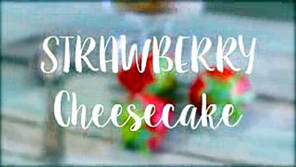 QUICK STRAWBERRY CHEESECAKE EASY AND QUICK  RECIPE