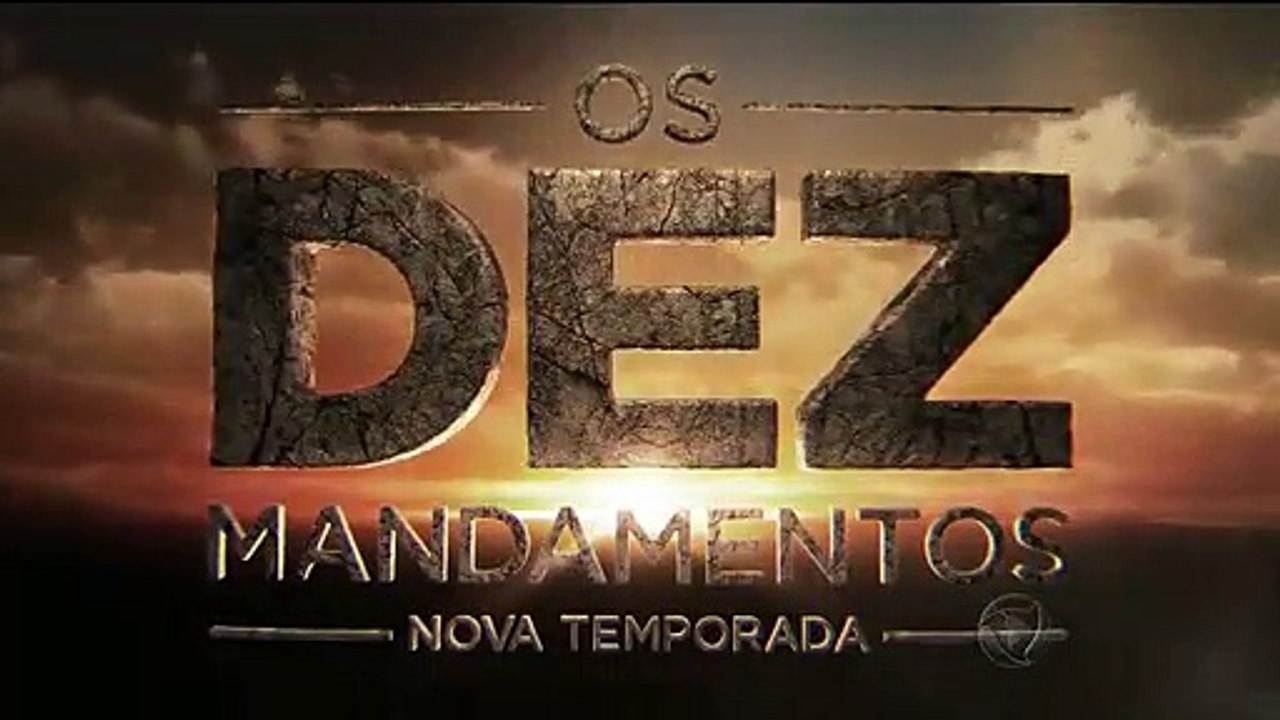 Os Dez Mandamentos Nova Temporada - Capítulo 27 Completo