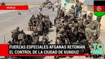 Autoridades afganas afirman haber expulsado a los talibanes y retomado el control de Kunduz