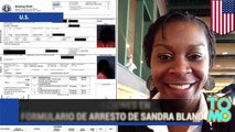 Formularios de admisión a la cárcel muestran aun mas inconsistencias en el caso Sandra Bland