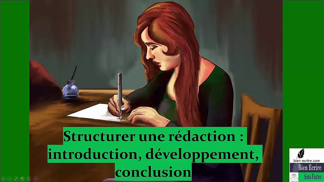 Expression 4 – structurer une rédaction (introduction, développement, conclusion)