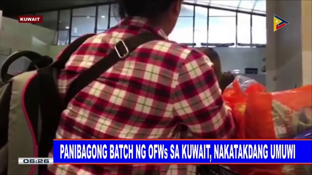 #PTVNEWS: Panibagong batch ng OFWs sa Kuwait, nakatakdang umuwi`