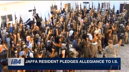 i24NEWS DESK | Jaffa resident pledges allegiance to I.S. | Wednesday, April 18th 2018