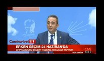 CHP Sözcüsü Bülent Tezcan'dan erken seçim açıklaması