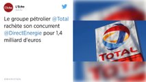 Total s'offre Direct Energie pour 1,4 milliard d'euros