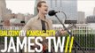JAMES TW - SAY LOVE (BalconyTV)