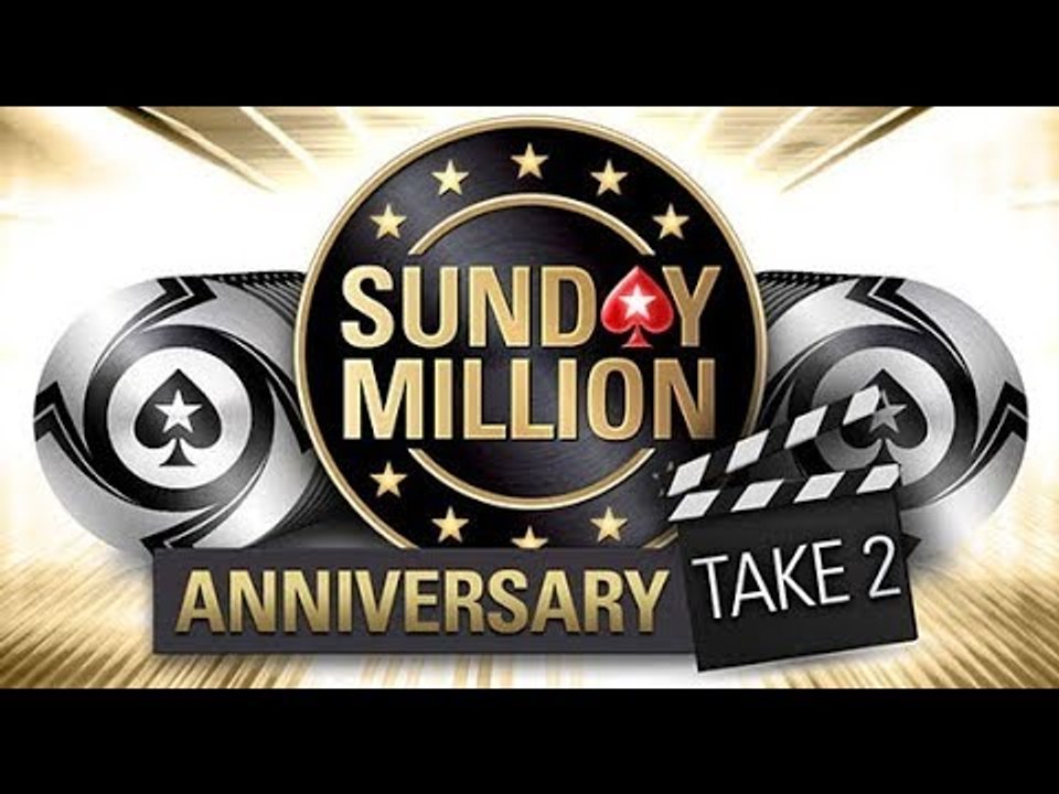 PokerStars Sunday Million Anniversary Take 2