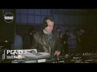 Plaid Boiler Room Sheffield DJ Set