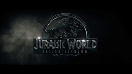 Jurassic World Fallen Kingdom Bande-Annonce Finale VF