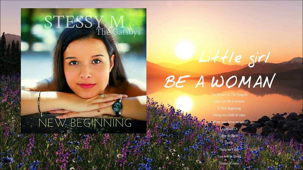 Stessy M | Little Girl (Be a Woman)  extract