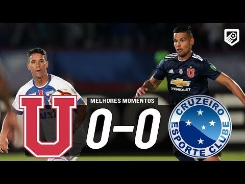 Universidad de Chile 0 x 0 Cruzeiro (HD) Melhores Momentos - Libertadores 2018