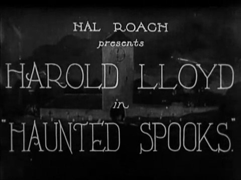 Harold Lloyd: Haunted Spooks (1920)