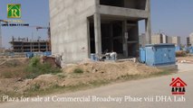 8 Marla Plaza for sale at Commercial Broadway Phase viii DHA Lahore.